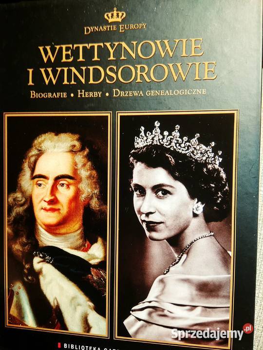 Windsorowie król biografie herby Bródno sprzedam
