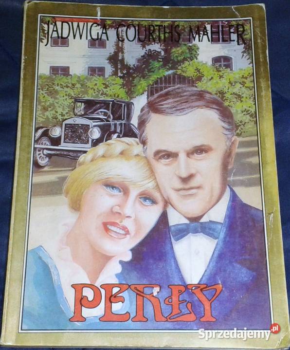 Perły Jadwiga CourthsMahler Rok wydania 1991 lubelskie Chełm