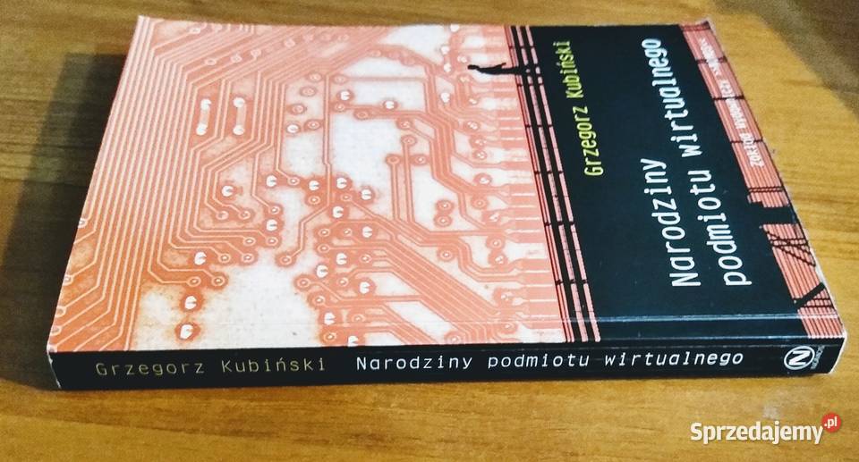 Narodziny podmiotu wirtualnego narracja dyskurs studia Gdańsk