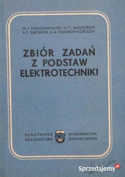 Zbiór zadań z podstaw elektrotechniki technika, nauki techniczne Otwock