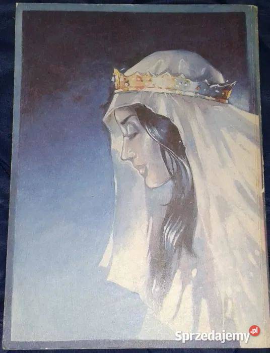 Drogocenne wiano Legendy o błogosławionej Kindze lubelskie Chełm