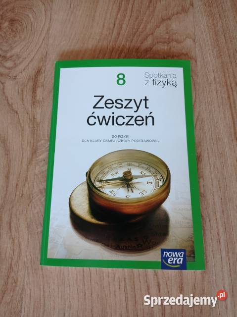 Spotkania z fizyką NEON Zeszyt ćwiczeń do fizyki Katowice sprzedam