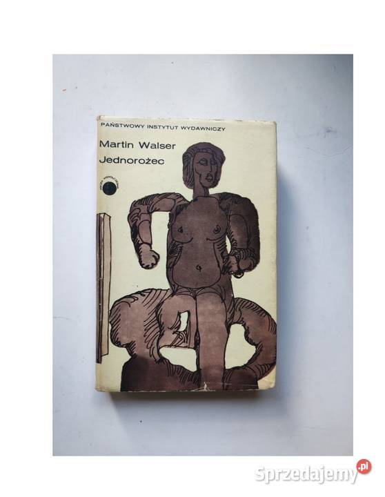 Martin Walser Jednorożec 1971 Das Einhorn Kielce