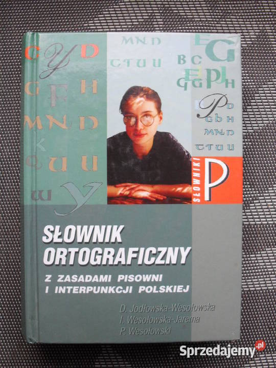 Słownik ortograficzny ... - D. Jodłowska-Wesołowska i in.