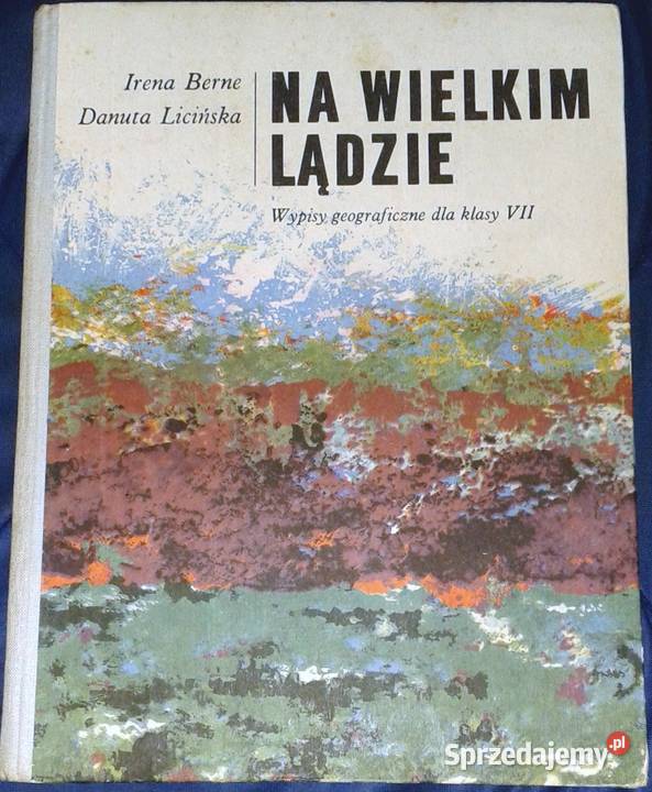 Na wielkim lądzie Wypisy geograficzne kl 7 I Chełm