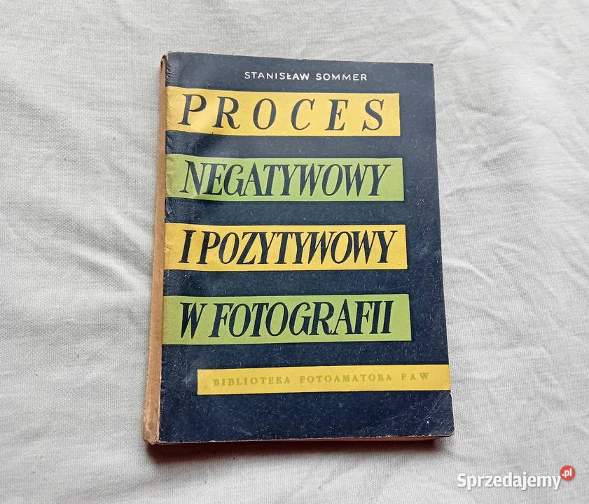 Stanisław Sommer Proces negatywowy i pozytywowy Koźminek