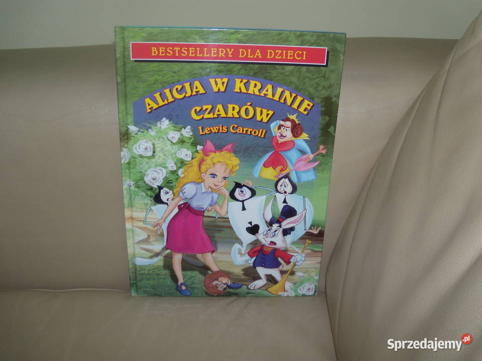 Alicja w krainie czarów Bestsellery dzieci Warszawa