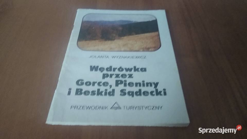 Wędrówka Gorce Pieniny i Beskid Sądecki Wyzna Gdańsk sprzedam