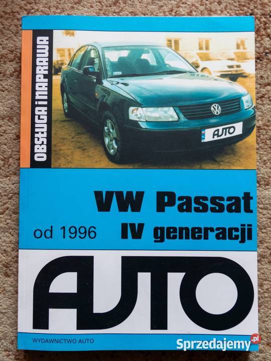 Obsługa i naprawa VW Passat 4 generacji 1996 Tarnów