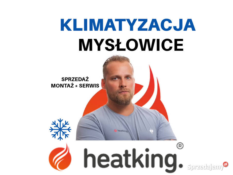 Montaż klimatyzacji Mysłowice Heat King Serwis i