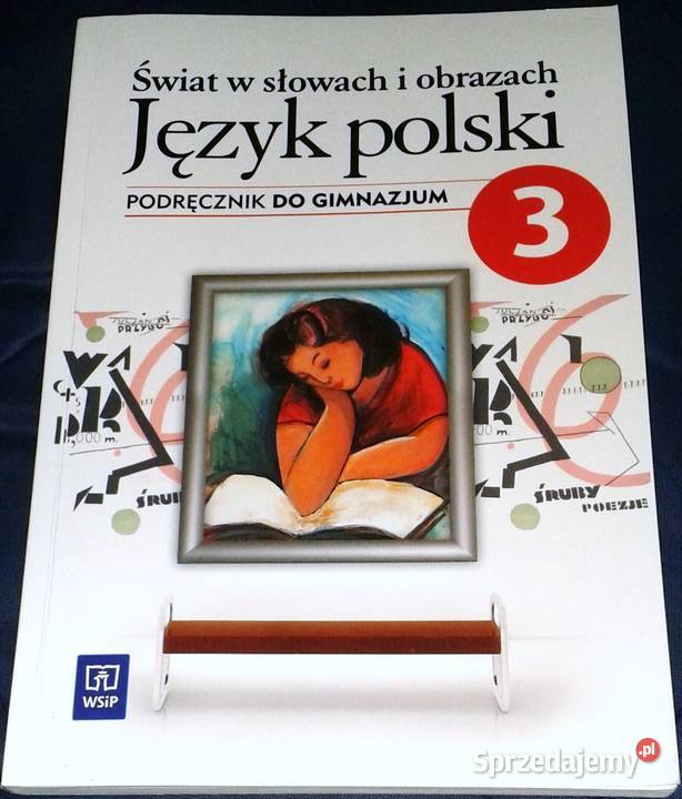 Język polski Świat w słowach i obrazach kl 3 miękka Książki i Podręczniki Chełm