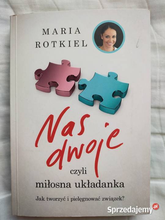 Nas dwoje Maria Rotkiel Siedlce