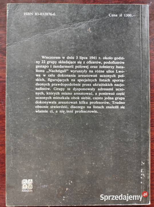 Kto zabił profesorów lwowskich Włodzimierz Rok wydania 0 Kielce