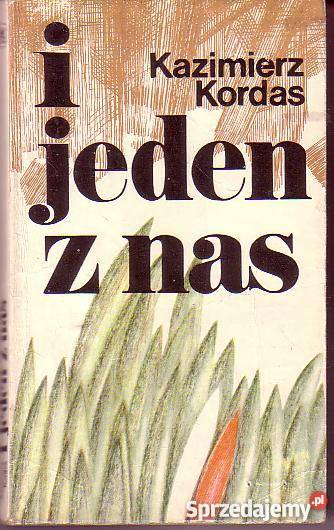8798 I JEDEN Z NAS KAZIMIERZ KORDAS małopolskie Czyrna sprzedam