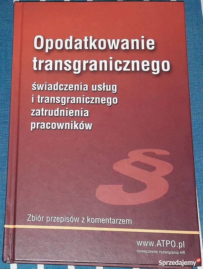 OPODATKOWANIE TRANSGRANICZNEGO ŚWIADCZENIA USŁUG prawo i administracja Łódź
