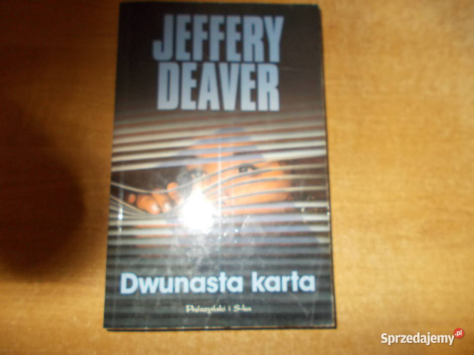 Jeffery Deaver Dwunasta karta Głubczyce