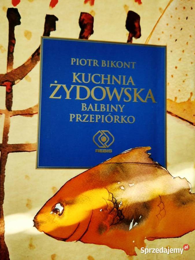 Kuchnia żydowska Bikont Rebis książki Vródno Warszawa sprzedam