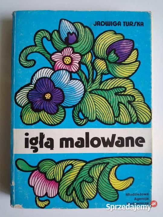 Igłą malowane Jadwiga Turska Gdańsk