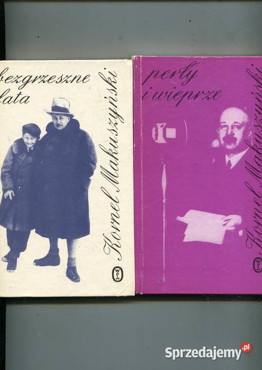 Bezgrzeszne lata Perły i wieprze Kornel sprzedam