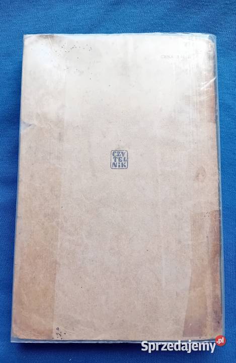 Leon Kruczkowski Sidła Czytelnik 1953 r Wydanie wielkopolskie