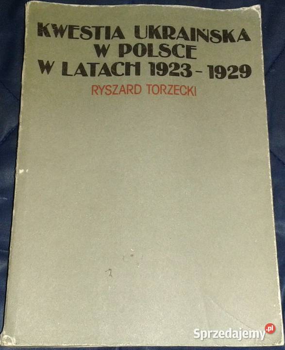 Kwestia ukraińska w Polsce w latach 19231929 R Pozostałe Chełm sprzedam