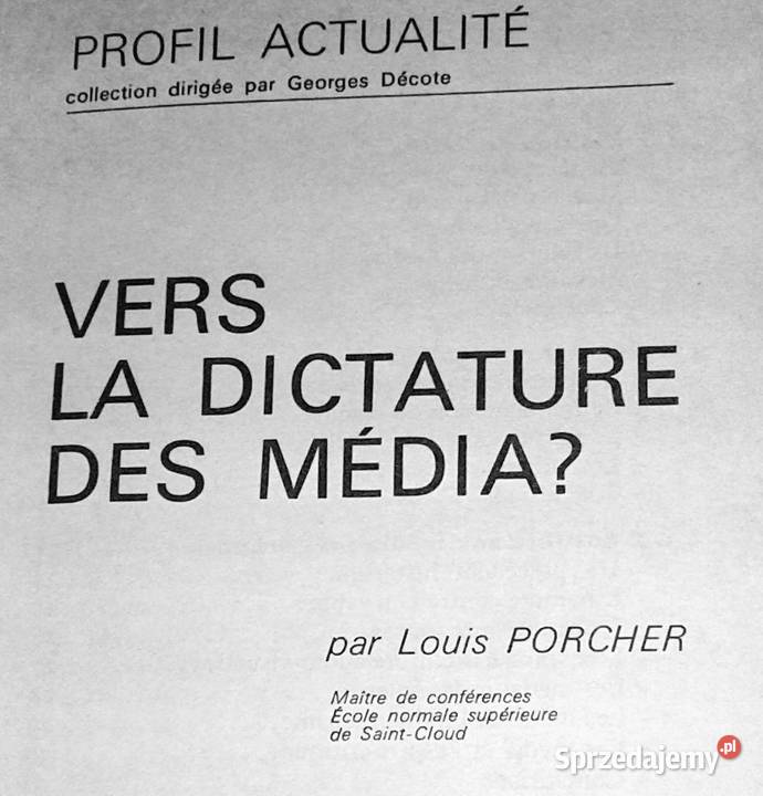 Vers la dictature des media par Louis Porcher Chełm
