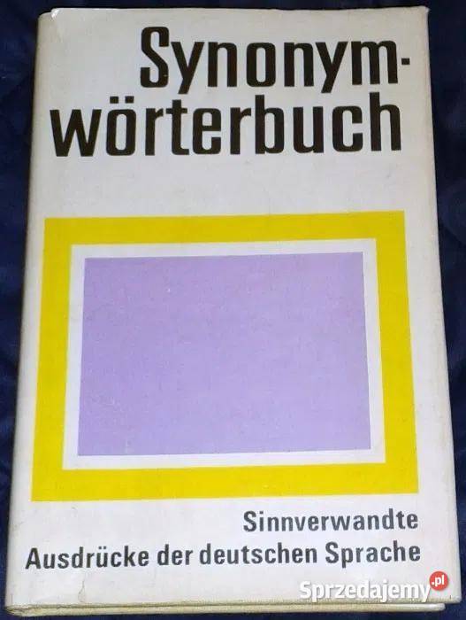 Synonym wörterbuch: sinnverwandte. Ausdrücke der deutschen Chełm ...
