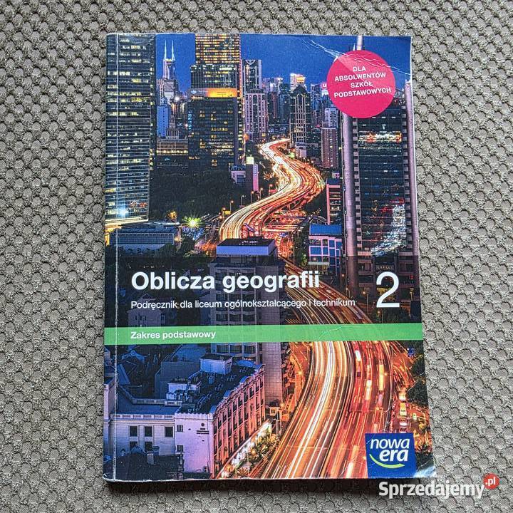 Oblicza geografii 2 zakres podstawowy Kraków sprzedam