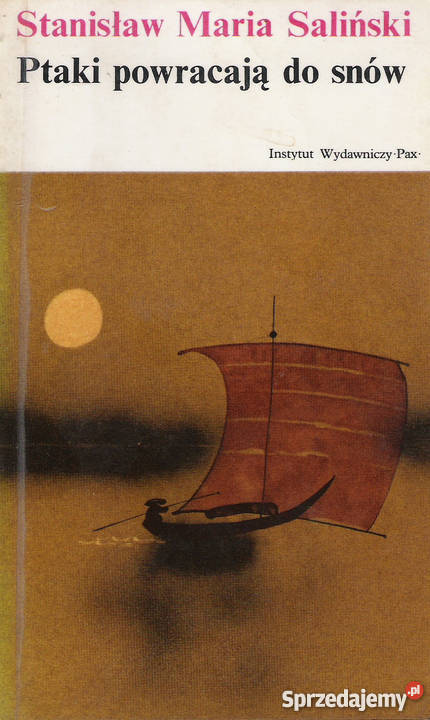 Ptaki powracają do snów St M Saliński Puławy