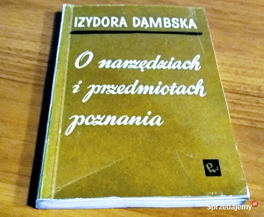 O narzędziach i przedmiotach poznania Izydora pomorskie Gdańsk