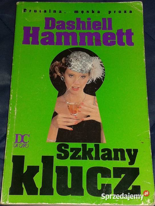 Szklany klucz Dashiell Hammett Chełm sprzedam