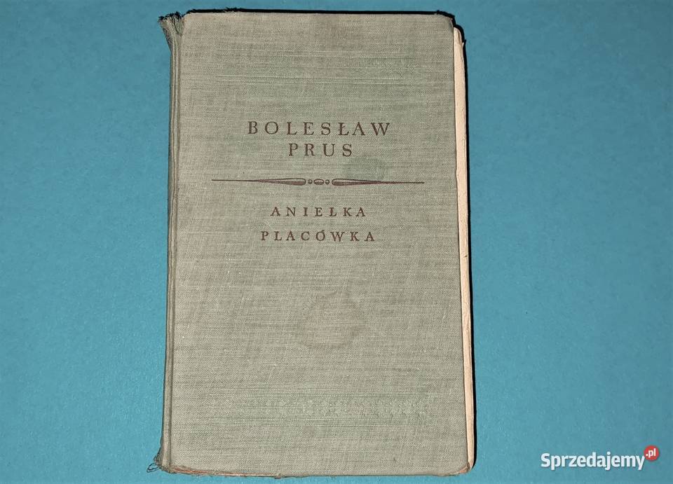 Anielka i Placówka Wyd 1954r Starocia Warszawa
