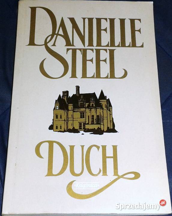 Duch Danielle Steel Chełm
