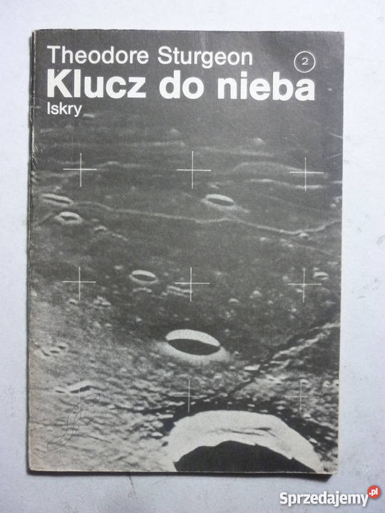 KLUCZ DO NIEBA THEODORE STURGEON wielkopolskie Piła sprzedam