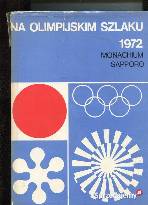 Na olimpijskim szlaku 1972 Monachium Sapporo Szczecin sprzedam