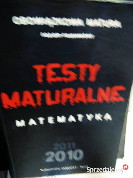 Testy maturalne matematyka mazowieckie Warszawa