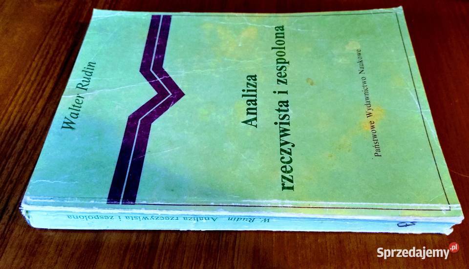 Analiza rzeczywista i zespolona Walter Rudin Gdańsk