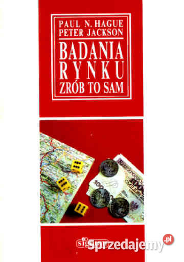 BADANIA RYNKU Zrób to sam Paul N Hague Peter śląskie