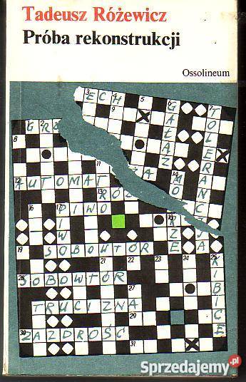 8824 PRÓBA REKONSTRUKCJI TADEUSZ RÓŻEWICZ Czyrna