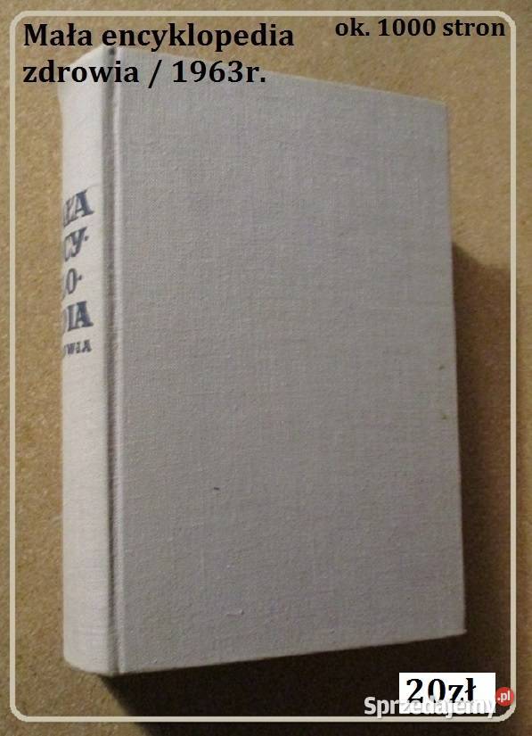 Mała encyklopedia zdrowia 1963 medycynazdrowie Łódź