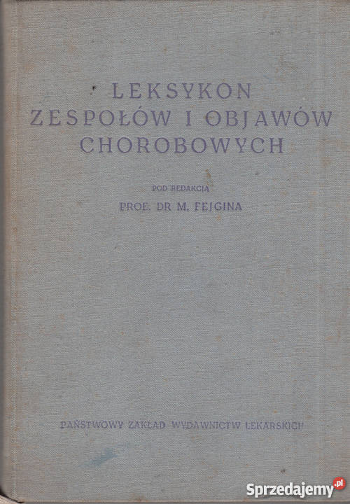 03225 LEKSYKON ZESPOŁÓW I OBJAWÓW CHOROBOWYCH Czyrna sprzedam