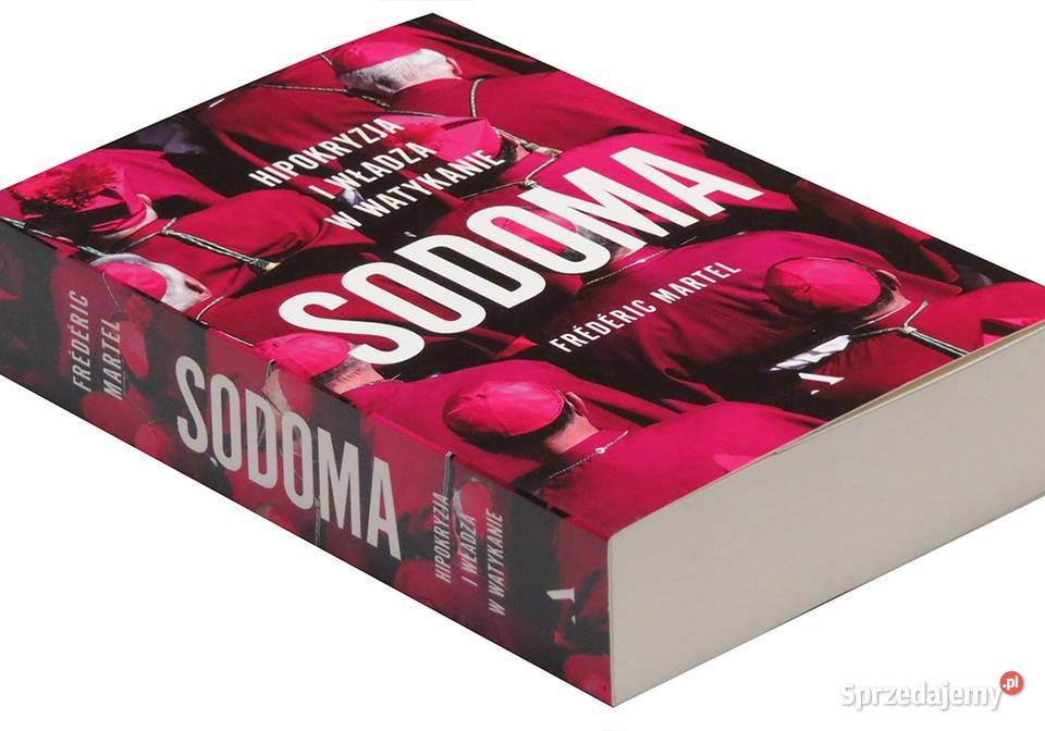 Sodoma Hipokryzja i władza w Watykanie reportaż, literatura faktu Żukowo