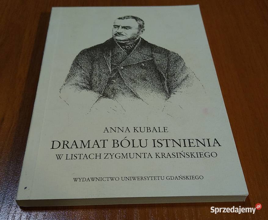 Dramat bólu istnienia w listach Zygmunta pomorskie Gdańsk