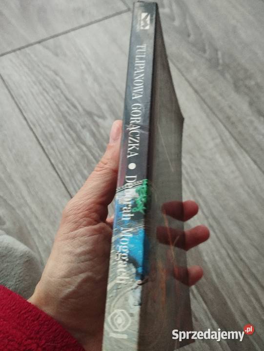 tulipanowa gorączka deborah moggach Poznań