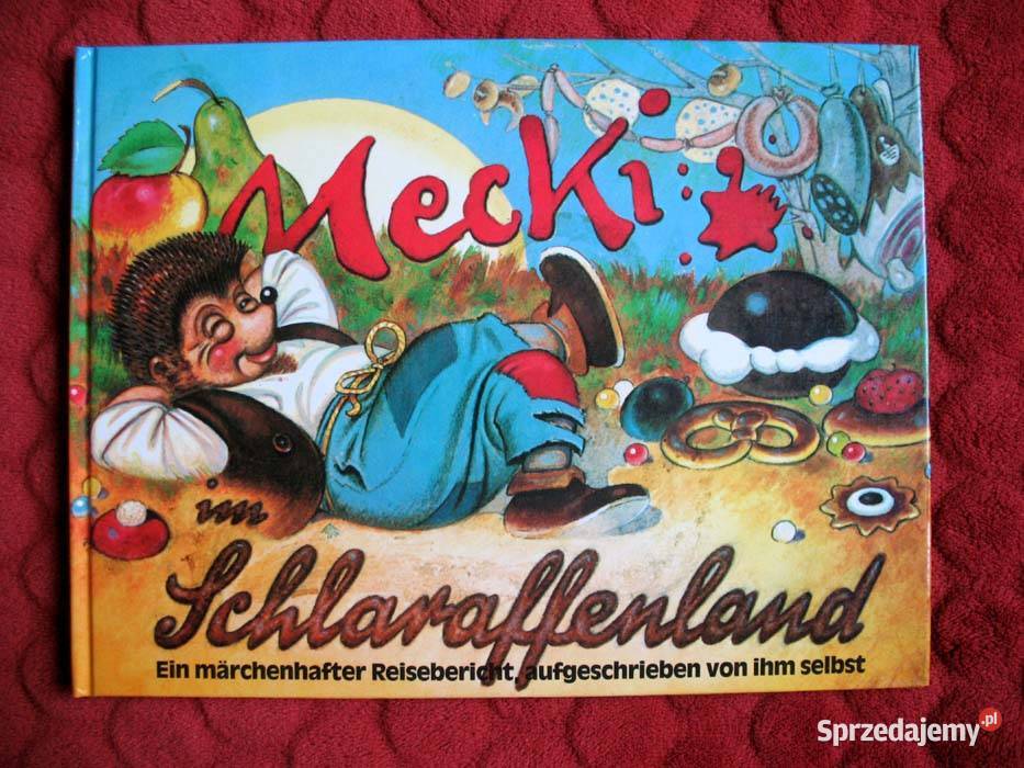 Mecki im Schlaraffenland Mecki książka niemiecka Rok wydania 0 Siedlce