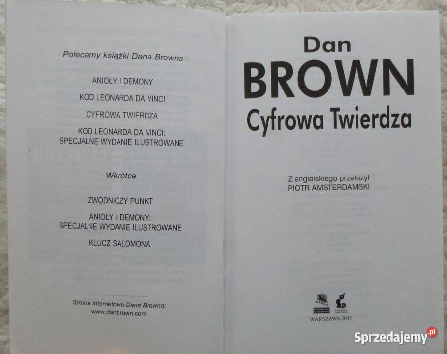 Cyfrowa Twierdza Dan Brown Rok wydania 2005 Warszawa