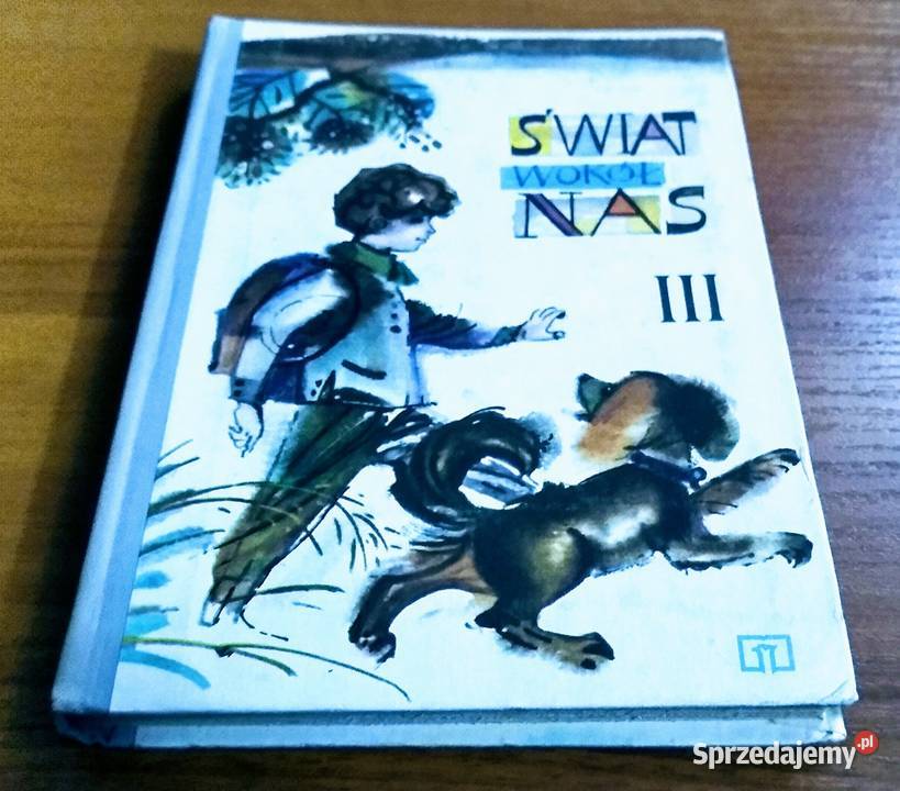Świat wokół nas wiadomości o przyrodzie klasy Rok wydania 1979 Podręczniki