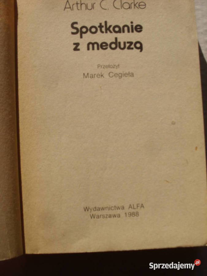 ARTUR C CLARKESPOTKANIE Z MEDUZA sprzedam
