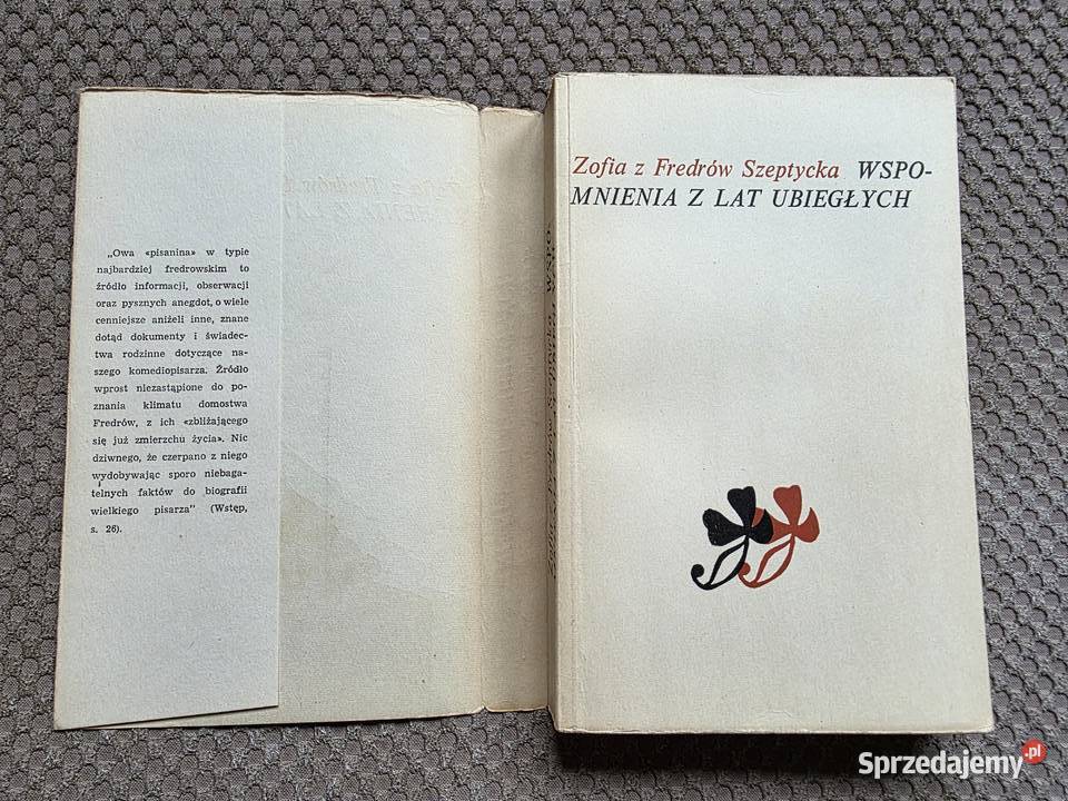 Zofia z Fredrów Szeptycka Wspomnienia z lat Kraków