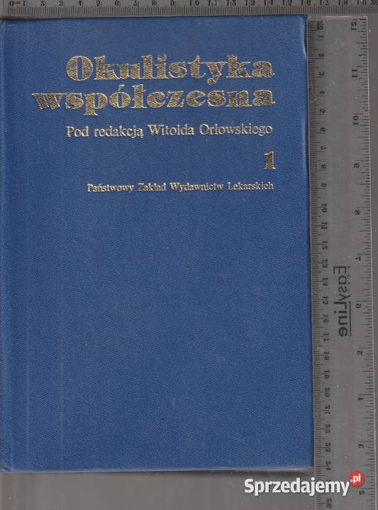 Okulistyka współczesna tom 1 Orłowski Pruszków